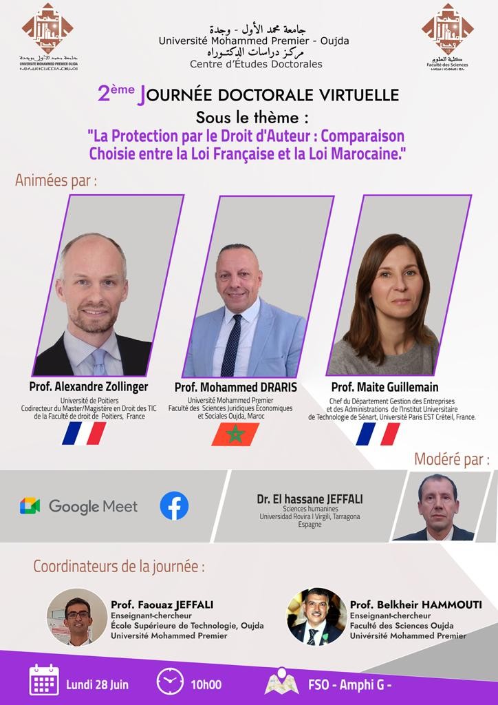 2ème journée doctorale virtuelle : La Protection par le Droit d'Auteur : Comparaison Choisie entre la Loi Française et la Loi Marocaine